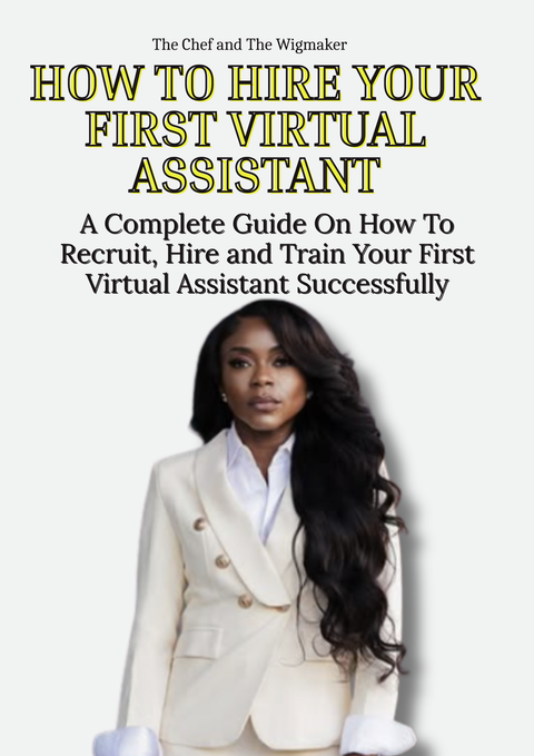 How to Hire Your First Virtual Assistant