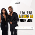 How To Get A Raise At Your Job