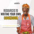 Resources To Writing Your Your Own CookBook