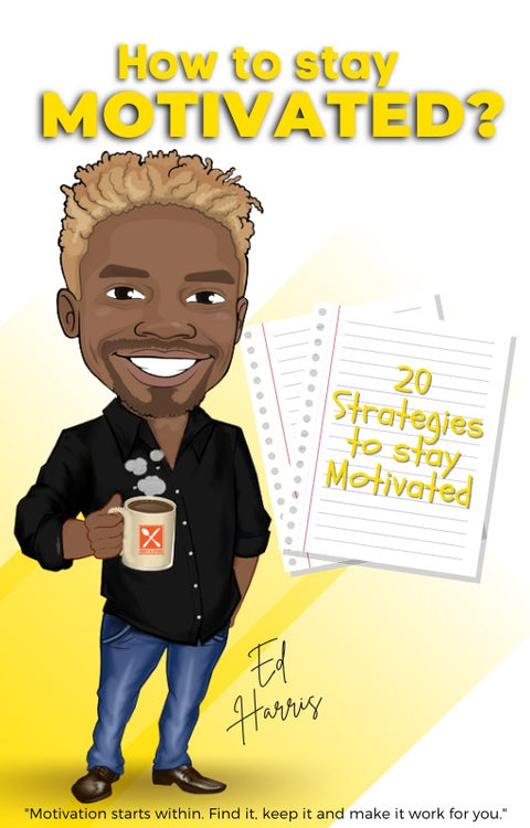How To Stay Motivated!